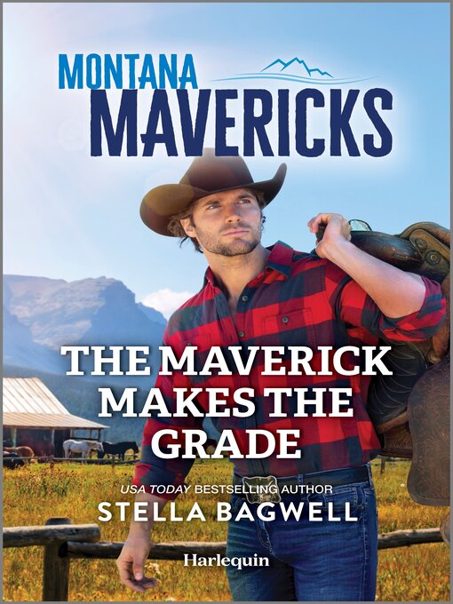 Title details for The Maverick Makes the Grade by Stella Bagwell - Wait list